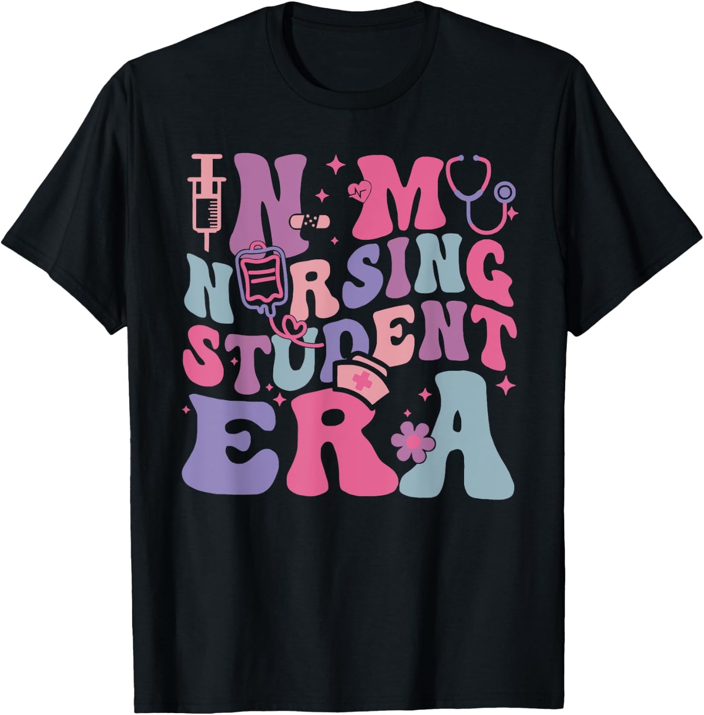 In My Nursing Student Era Nurse Back To School First Day T-Shirt - T-Shirt | Black
