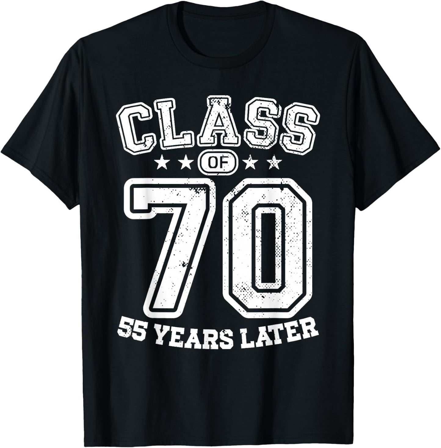 Class 70 55th High School Alumni 55 Yrs 2025 College Reunion T-Shirt - T-Shirt | Black