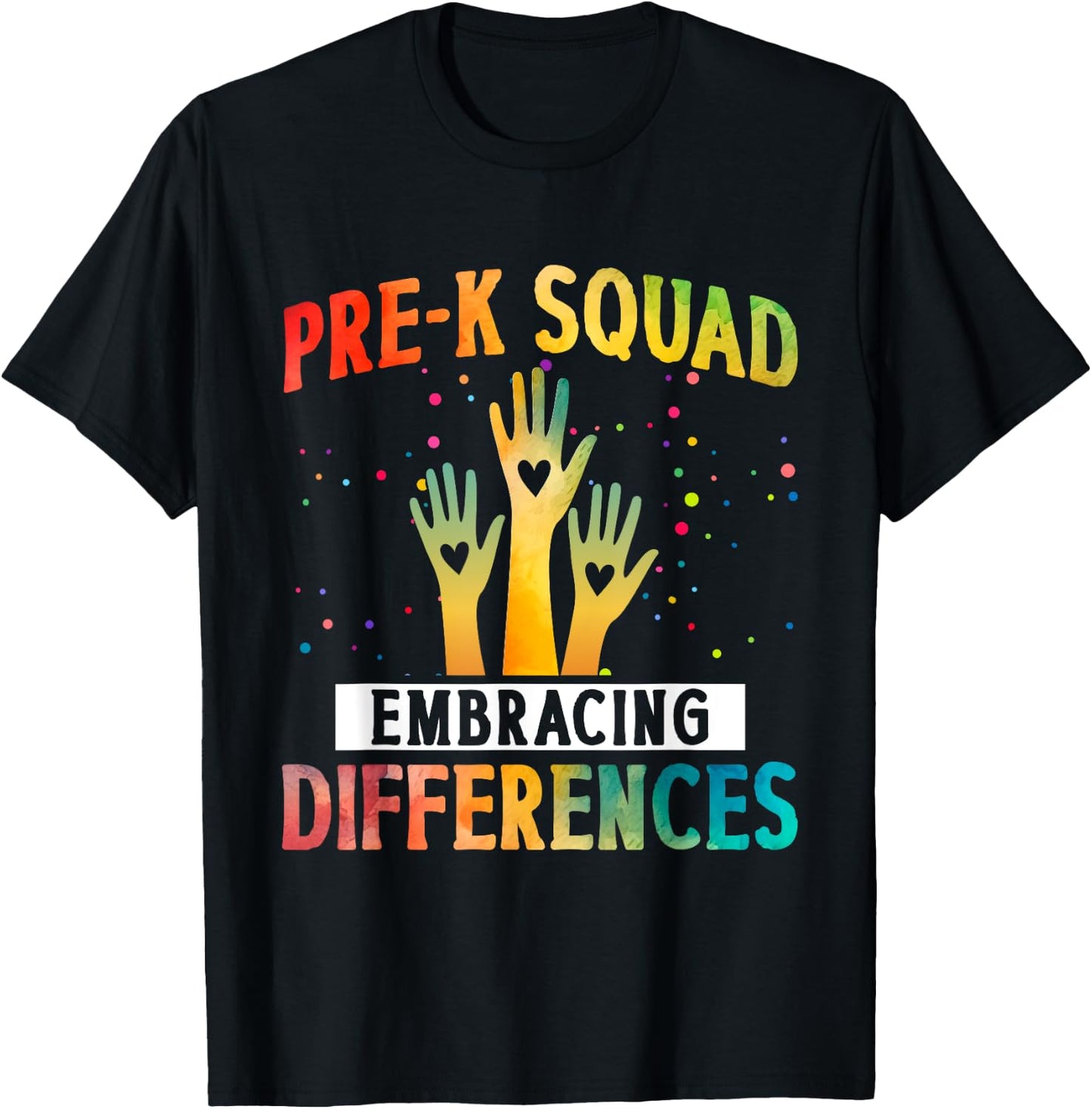 Pre K Squad Embracing Differences Autism SPED Teacher Women Kids T-Shirt - T-Shirt | Black