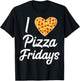 I Love Pizza Fridays Quote Pizza Lovers Pizza Friday Meme T-Shirt - T-Shirt | Black