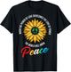 When The Power Of Love Overcomes The Love Of Power Flowers T-Shirt - T-Shirt | Black