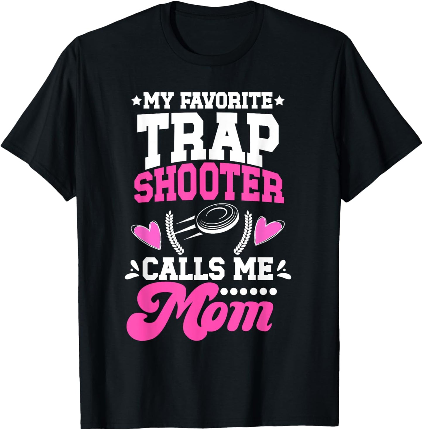 Proud Trap Shooting Mom Trap Shooting Mother T-Shirt - T-Shirt | Black