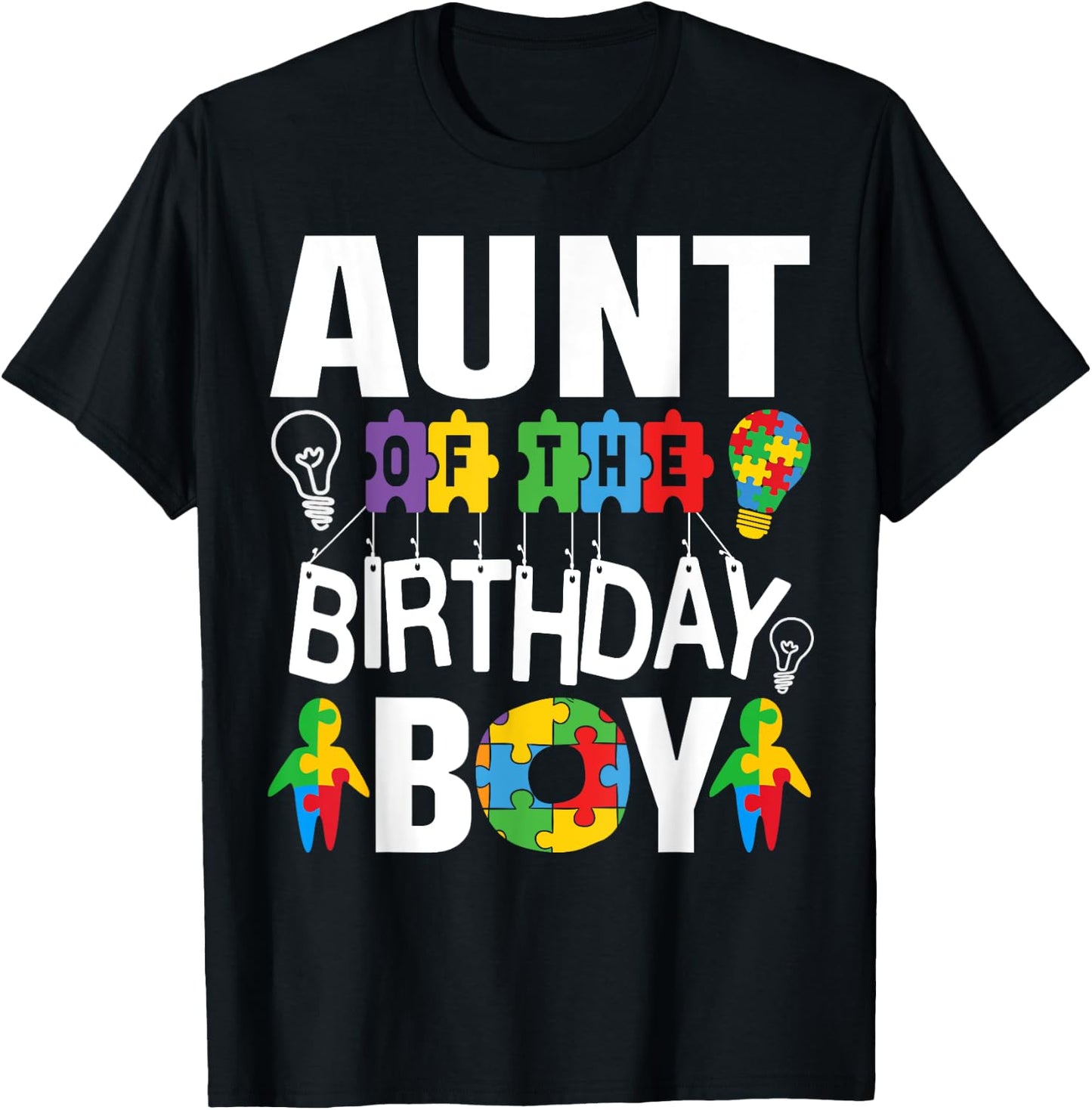 Aunt Of The Birthday Boy Autism T-Shirt - T-Shirt | Black