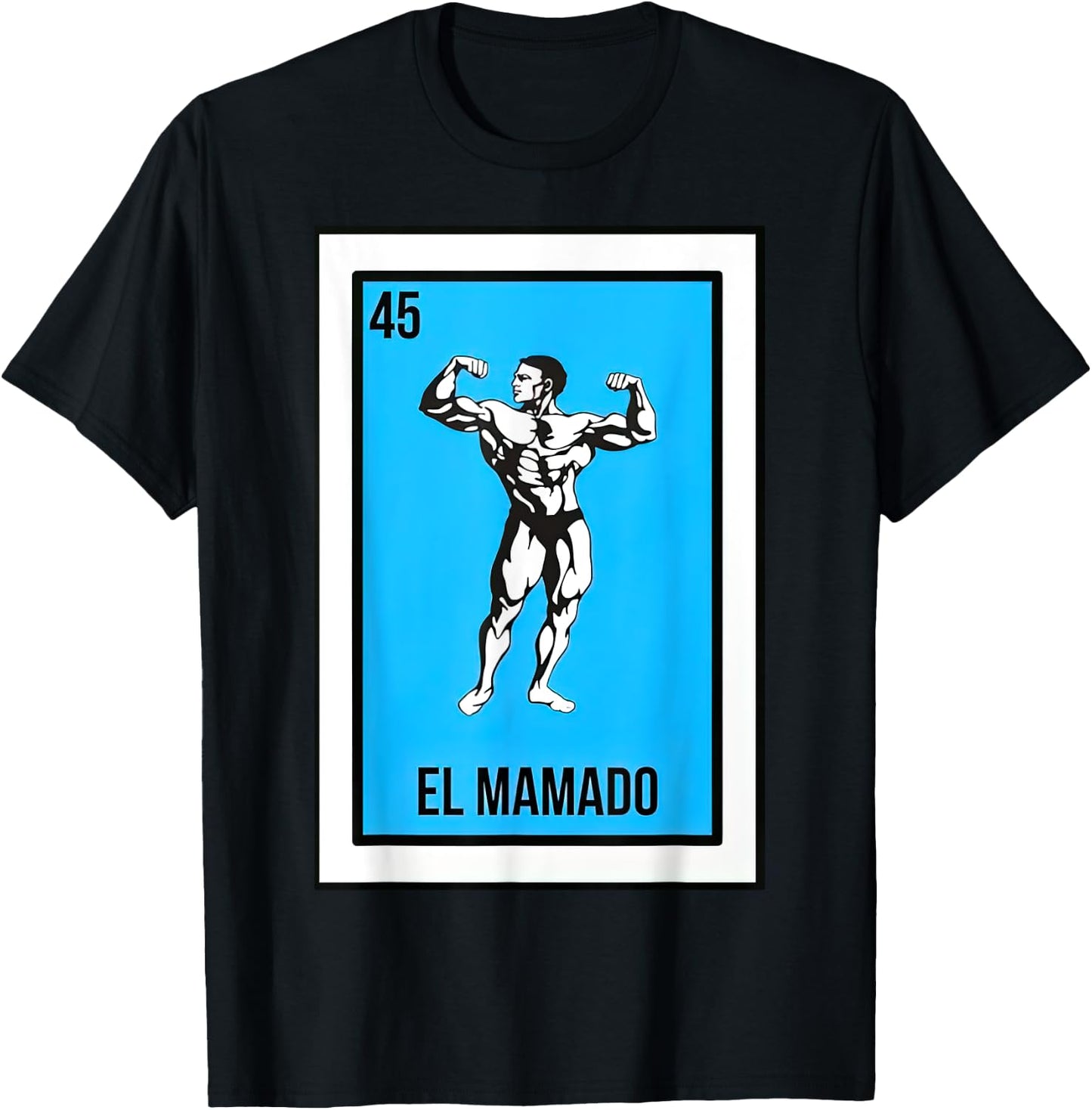 El Mamado Card Mexican Lottery Card T-Shirt - T-Shirt | Black