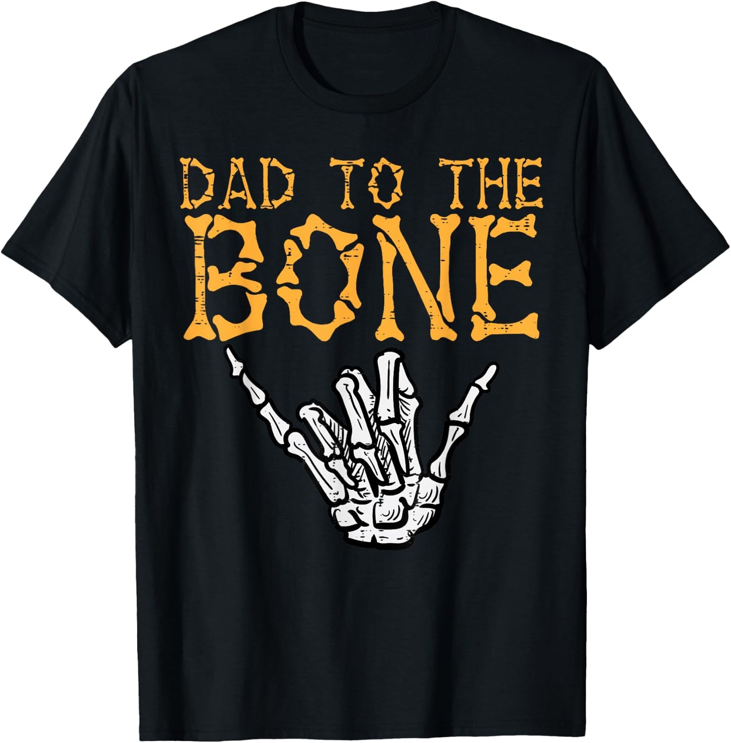 Halloween Dad To The Bone Skeleton Hand Fun Papa Costume Men T-Shirt - T-Shirt | Black