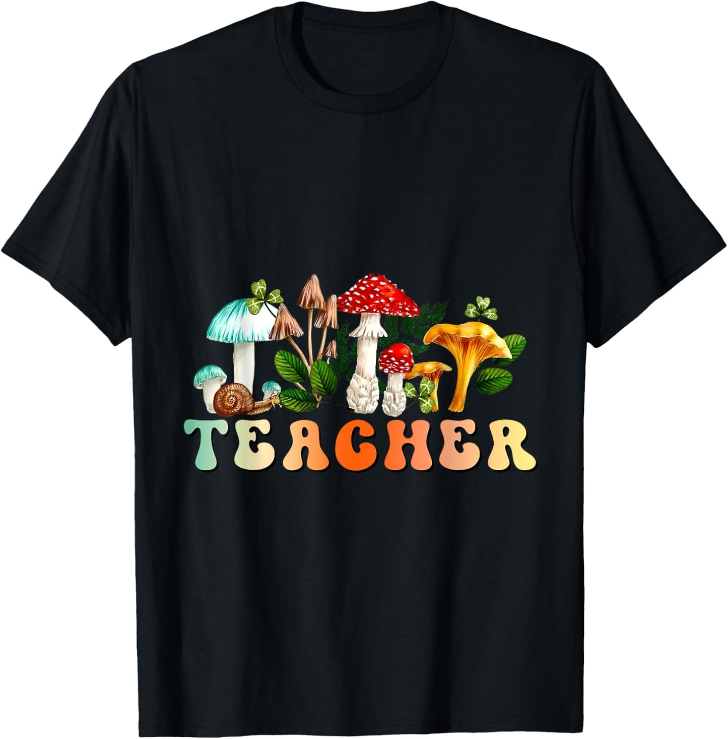 Teacher Mushroom Back To School Appreciation for Teacher T-Shirt - T-Shirt | Black