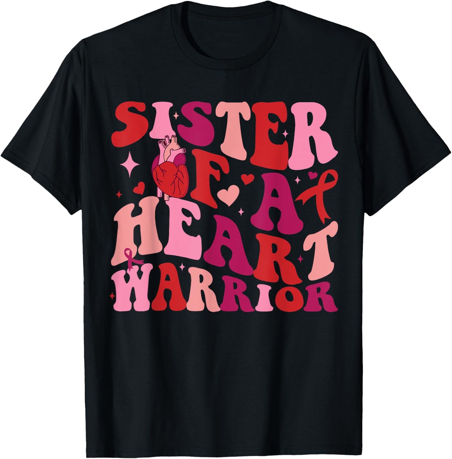 Sister Of A Heart Warrior T-Shirt - T-Shirt | Black