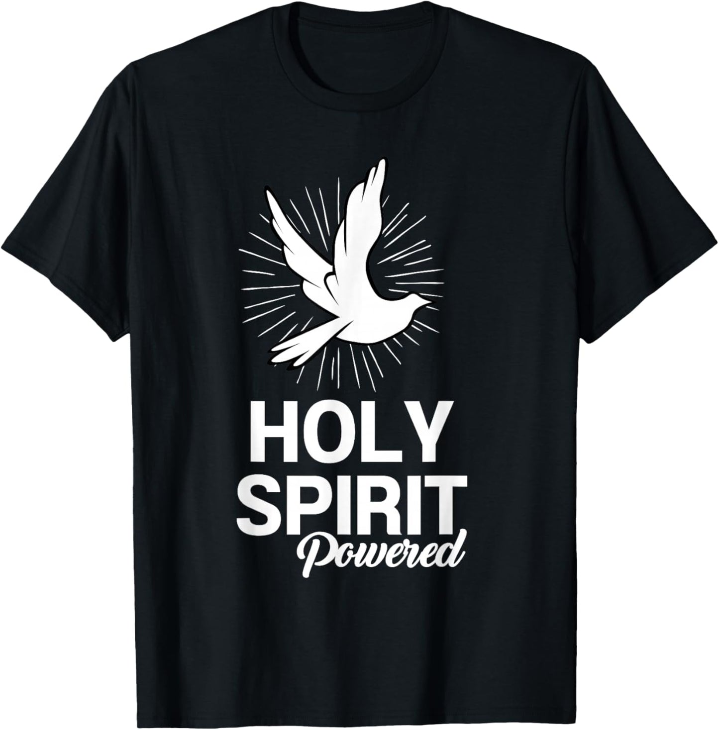 Holy Spirit Dove Powered Christian Gifts T-Shirt - T-Shirt | Black