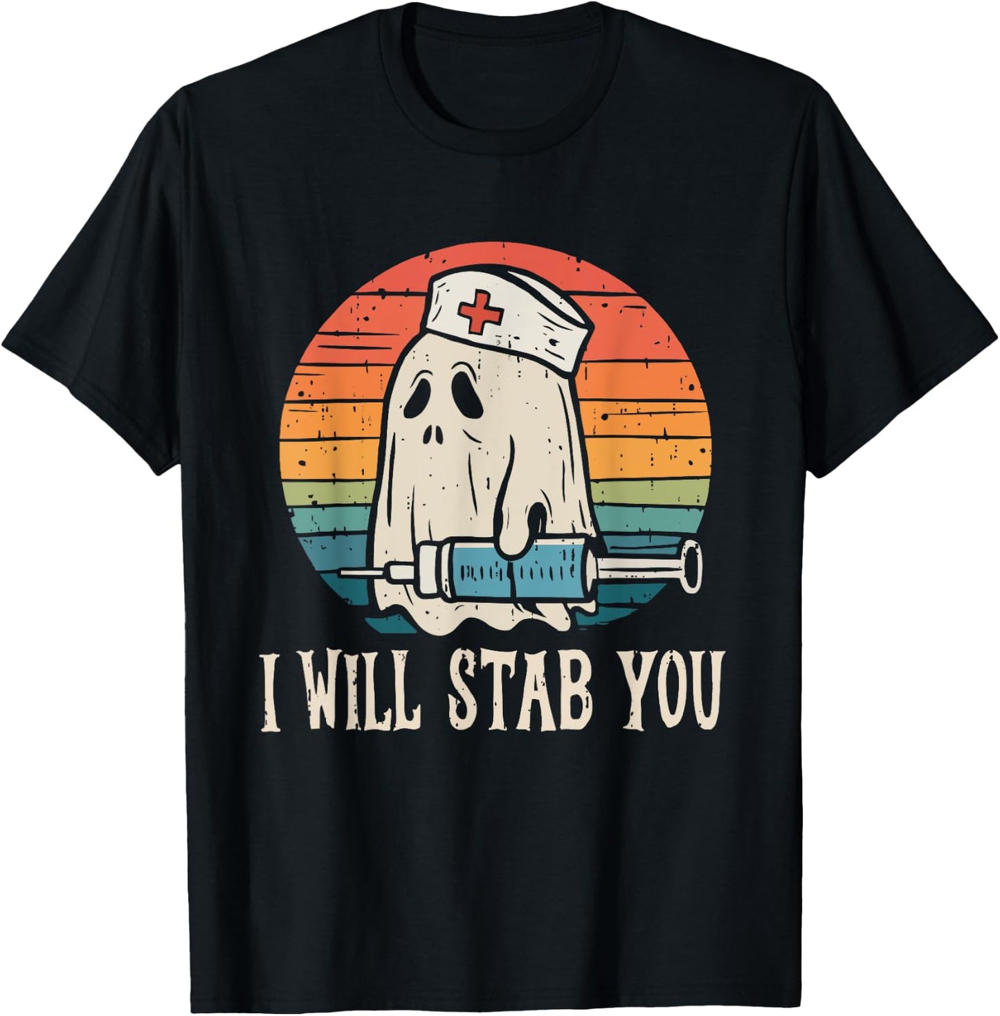 I Will Stab You Ghost Nurse Halloween Nursing RN LPN CNA ICU T-Shirt - T-Shirt | Black