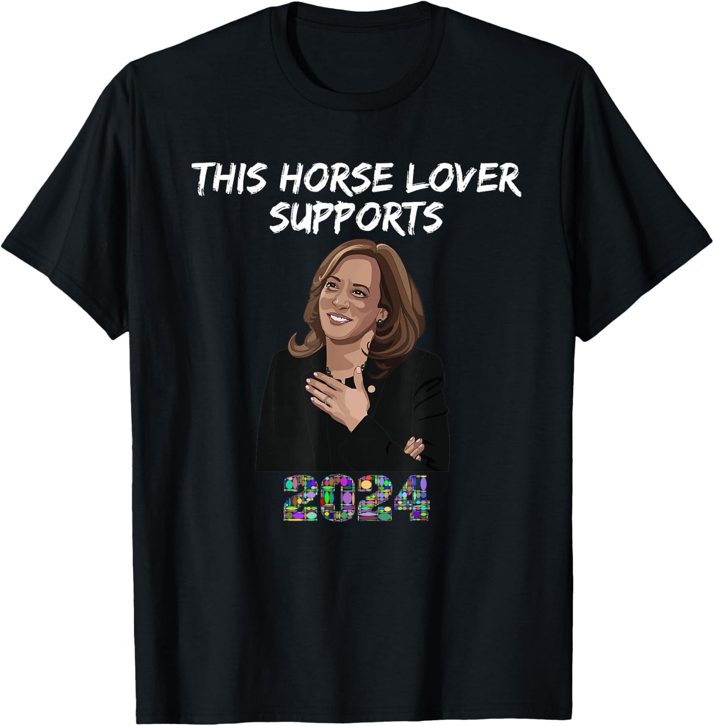 Horse Lover Kamala Harris Equine Democrat Supporter 2024 T-Shirt - T-Shirt | Black