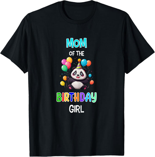 Mom of the Birthday Girl Panda Lover Mother Panda Birthday T-Shirt - T-Shirt | Black