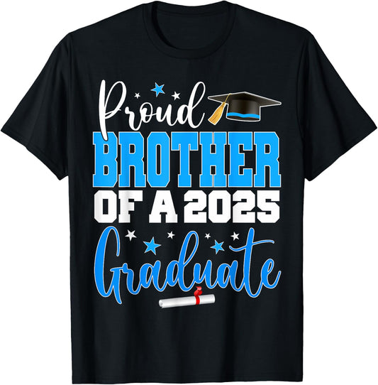 Senior 2025 Proud Brother Of A Class Of 2025 Graduate T-Shirt - T-Shirt | Black