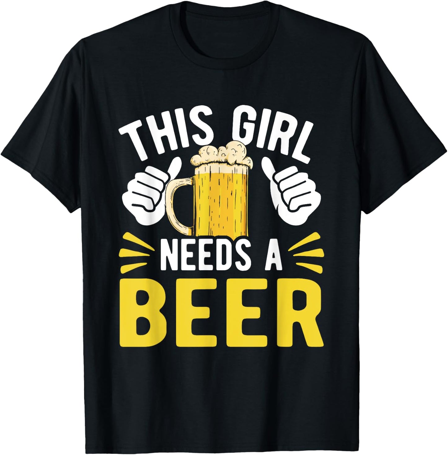 This Girl Needs A Beer Two Thumbs for 21st Birthday Party T-Shirt - T-Shirt | Black