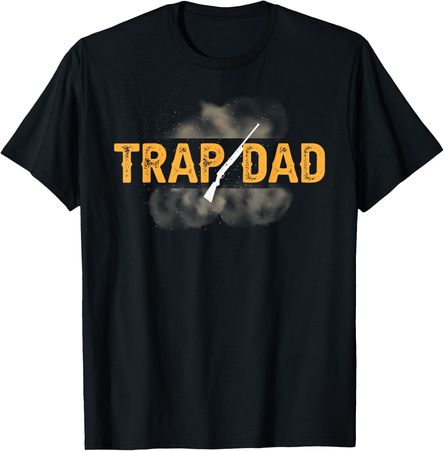 Trap Dad Trap Shooting Dad Trap Shooting Father T-Shirt - T-Shirt | Black