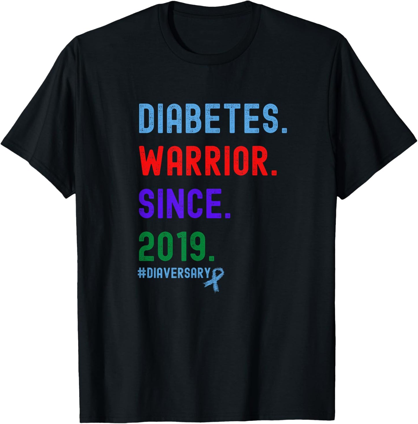 Diaversary, Diabetes Warrior Since 2019 T-Shirt - T-Shirt | Black