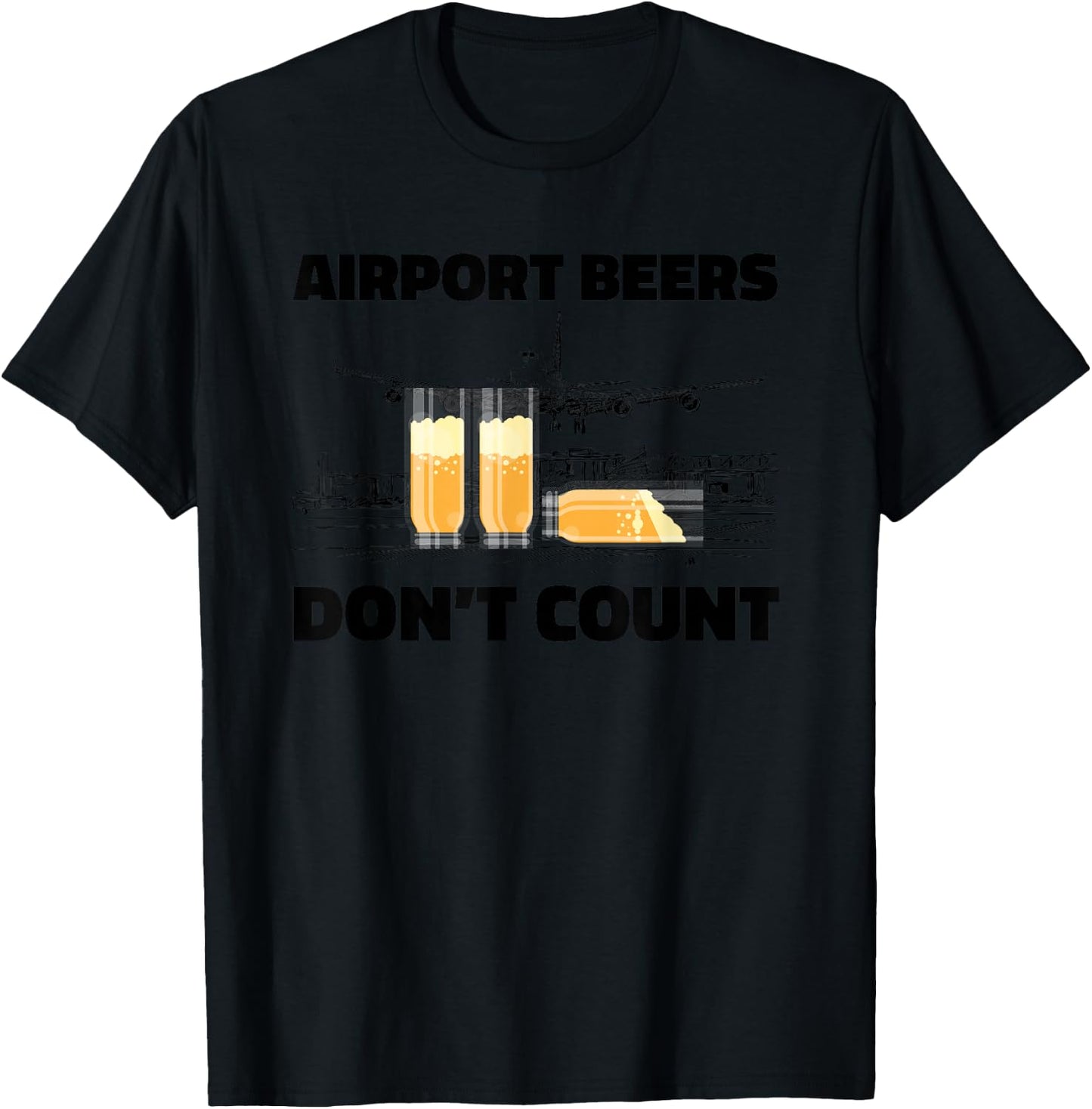 Airport Beers Don’t Count T-Shirt - T-Shirt | Black
