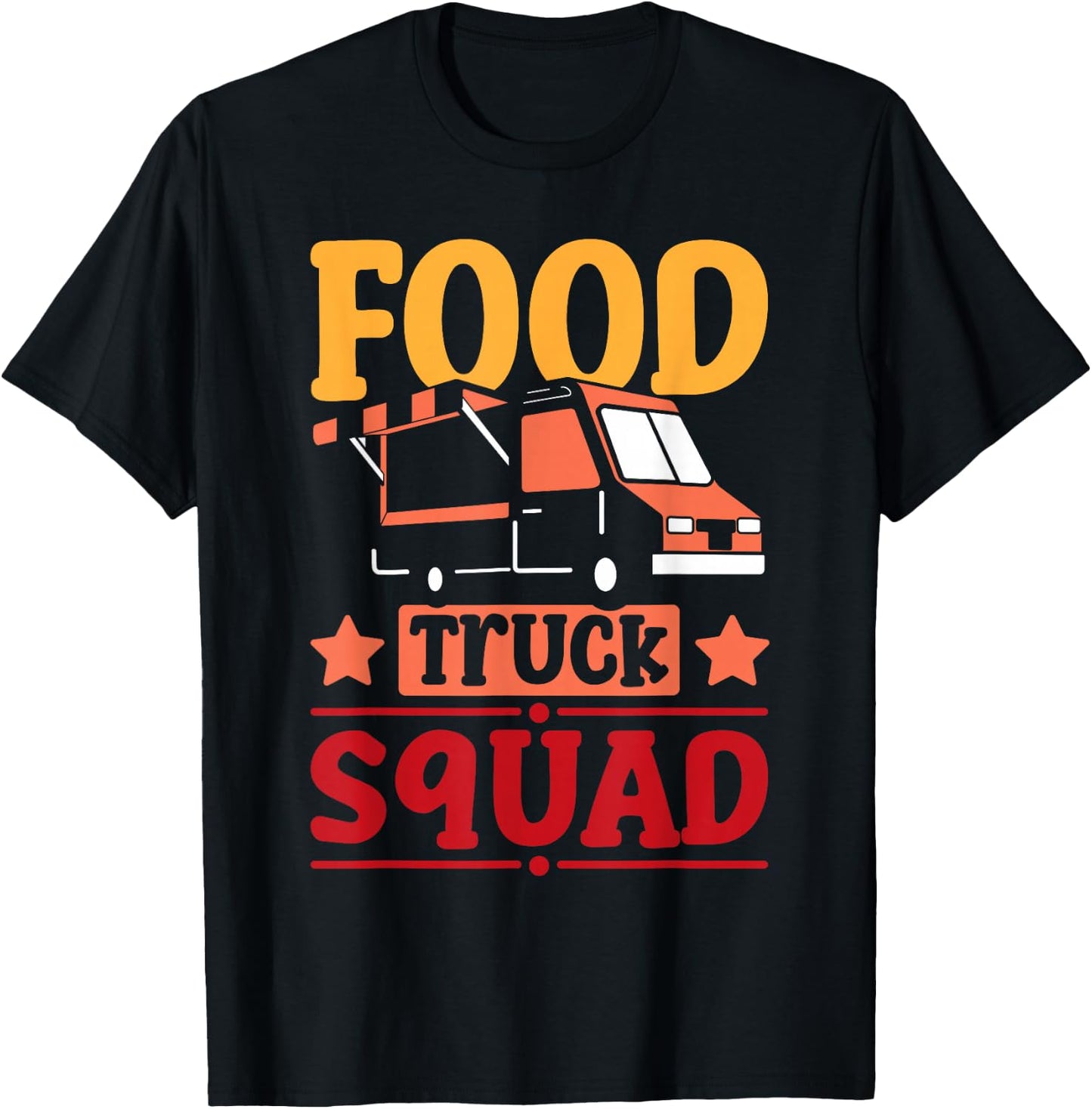 Food Truck Squad Street Food Mobile Kitchen T-Shirt - T-Shirt | Black