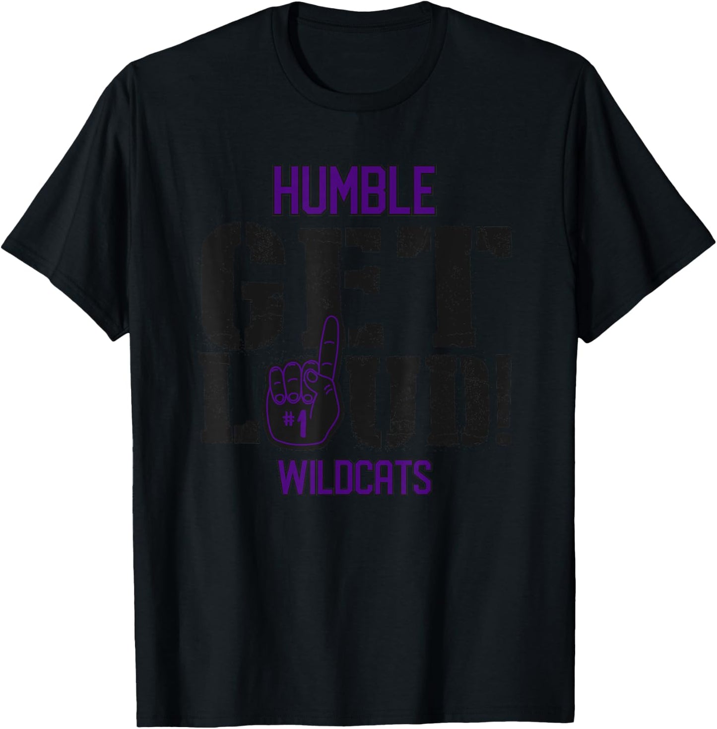 Humble High School GET LOUD Wildcats T-Shirt - T-Shirt | Black