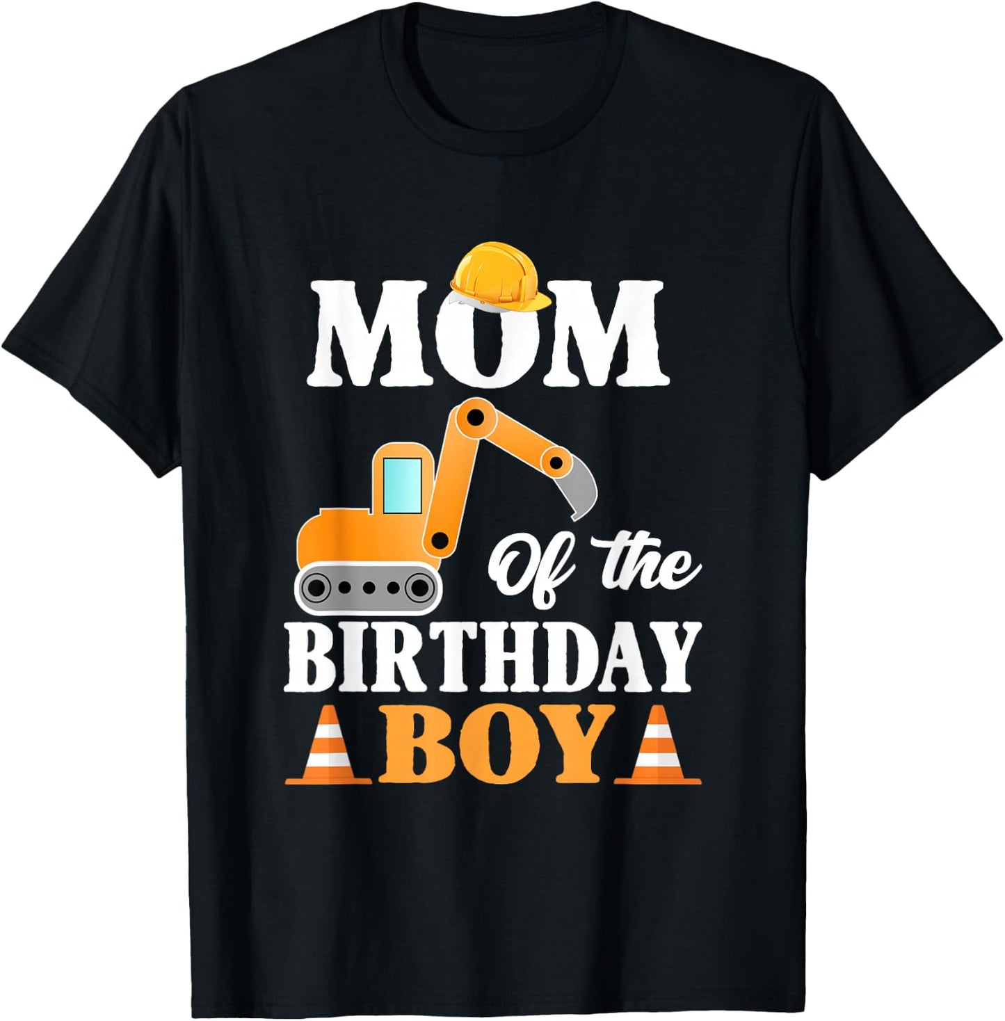 Mom of the birthday boy Construction Boy's Birthday Party T-Shirt - T-Shirt | Black