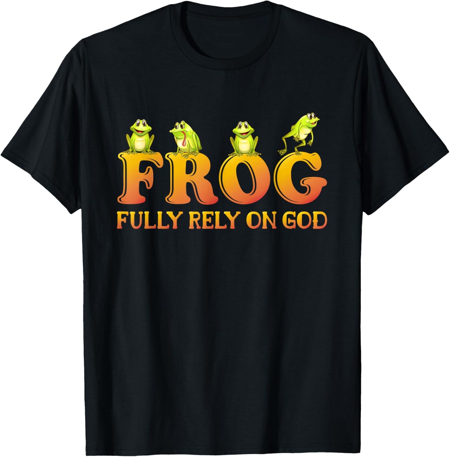 Fully Rely On God Frog Kids Shirt Fully Rely On God Frog T-Shirt - T-Shirt | Black