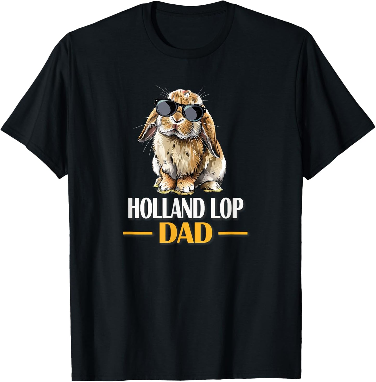 Funny Sunglasses Mini Holland Lop Dad Bunny Rabbit Lover T-Shirt - T-Shirt | Black