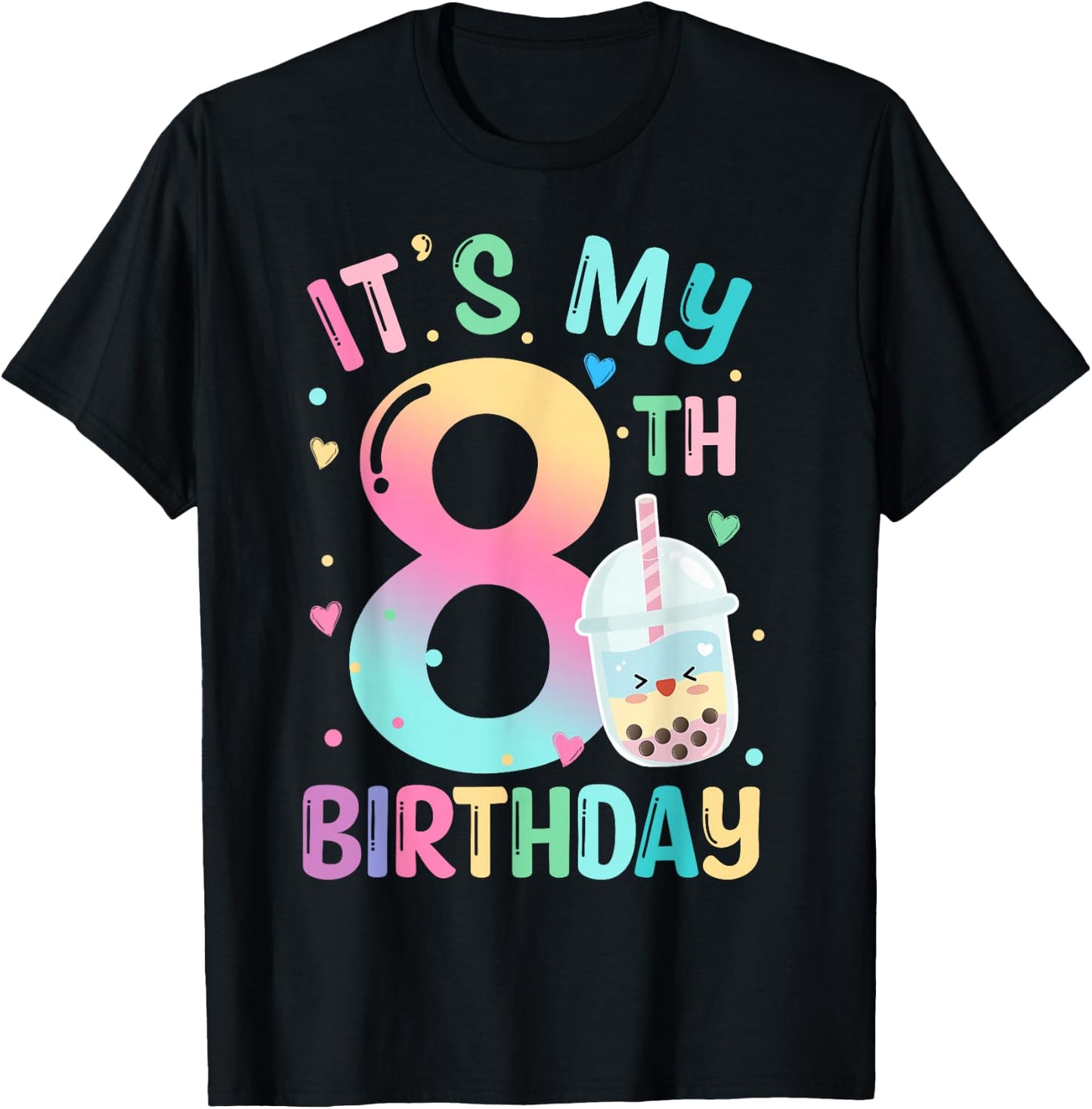 It's My 8th Birthday Bubble Boba Tea Party 8 Year Old Girl T-Shirt - T-Shirt | Black
