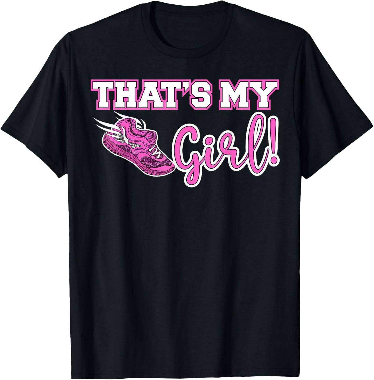 Track and Field Mom That's My Girl High School Sports Mother T-Shirt - T-Shirt | Black