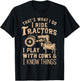 Funny Farmer Cowboy Gift That's What I Do I Ride Tractors T-Shirt - T-Shirt | Black