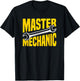 Master Mechanic T-Shirt - T-Shirt | Black