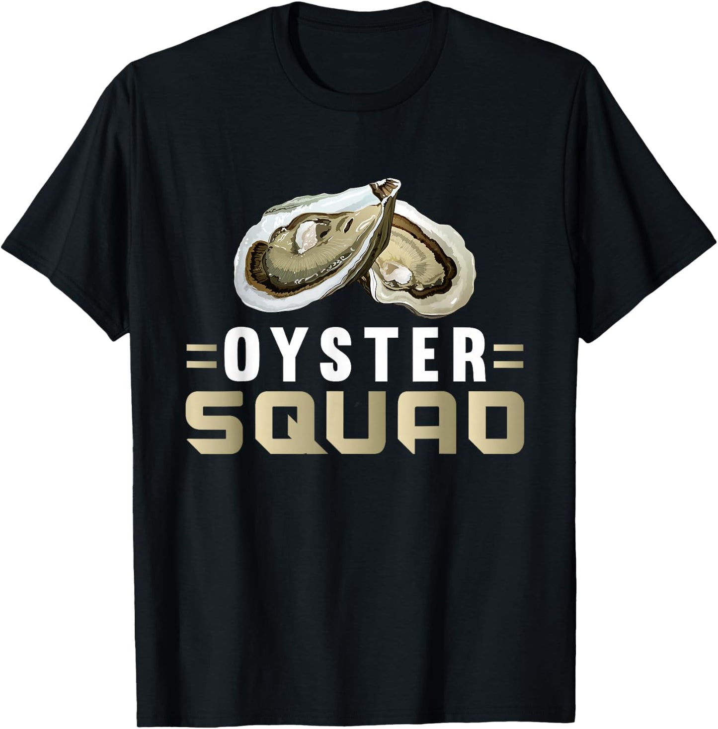 Oyster Sea Food Lover Oyster Squad T-Shirt - T-Shirt | Black