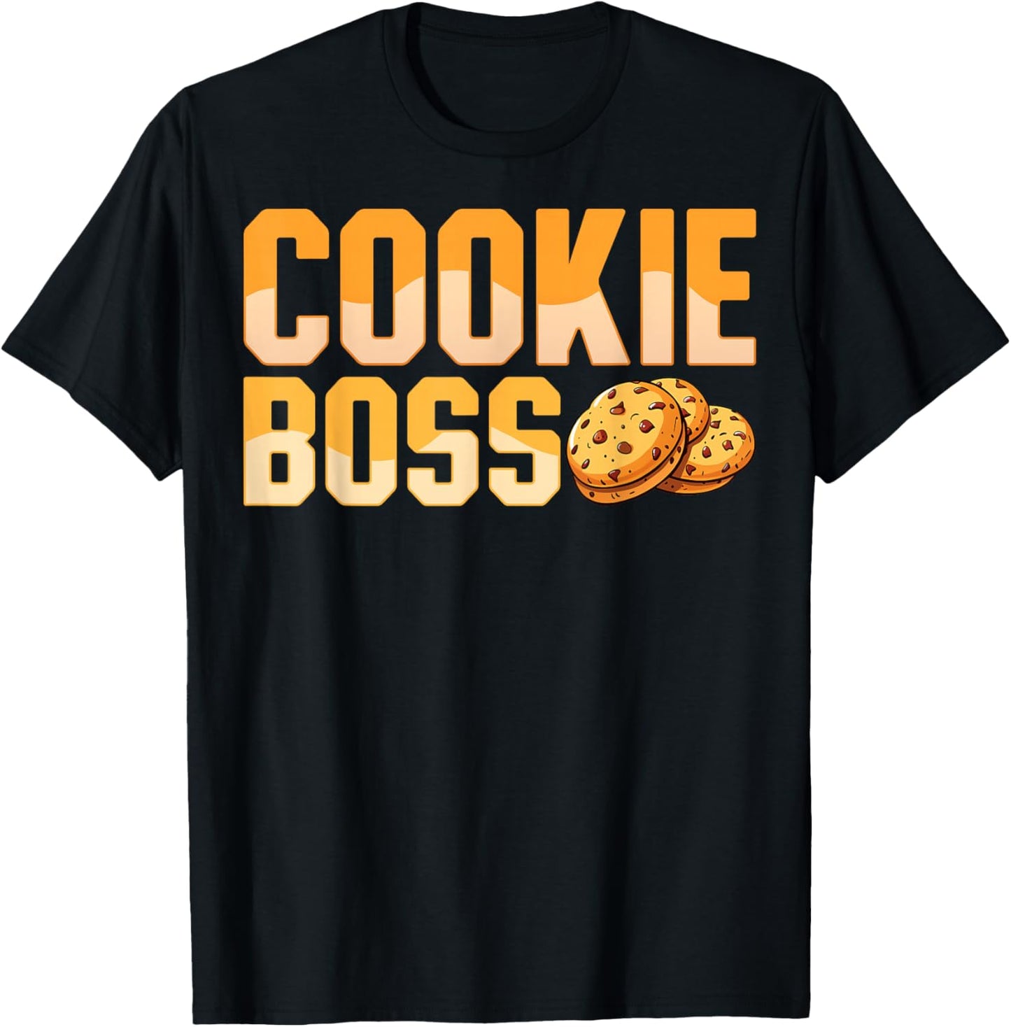 Cookie Boss - Cookie Baker Baking Gifts Funny Cookie Dealer T-Shirt - T-Shirt | Black