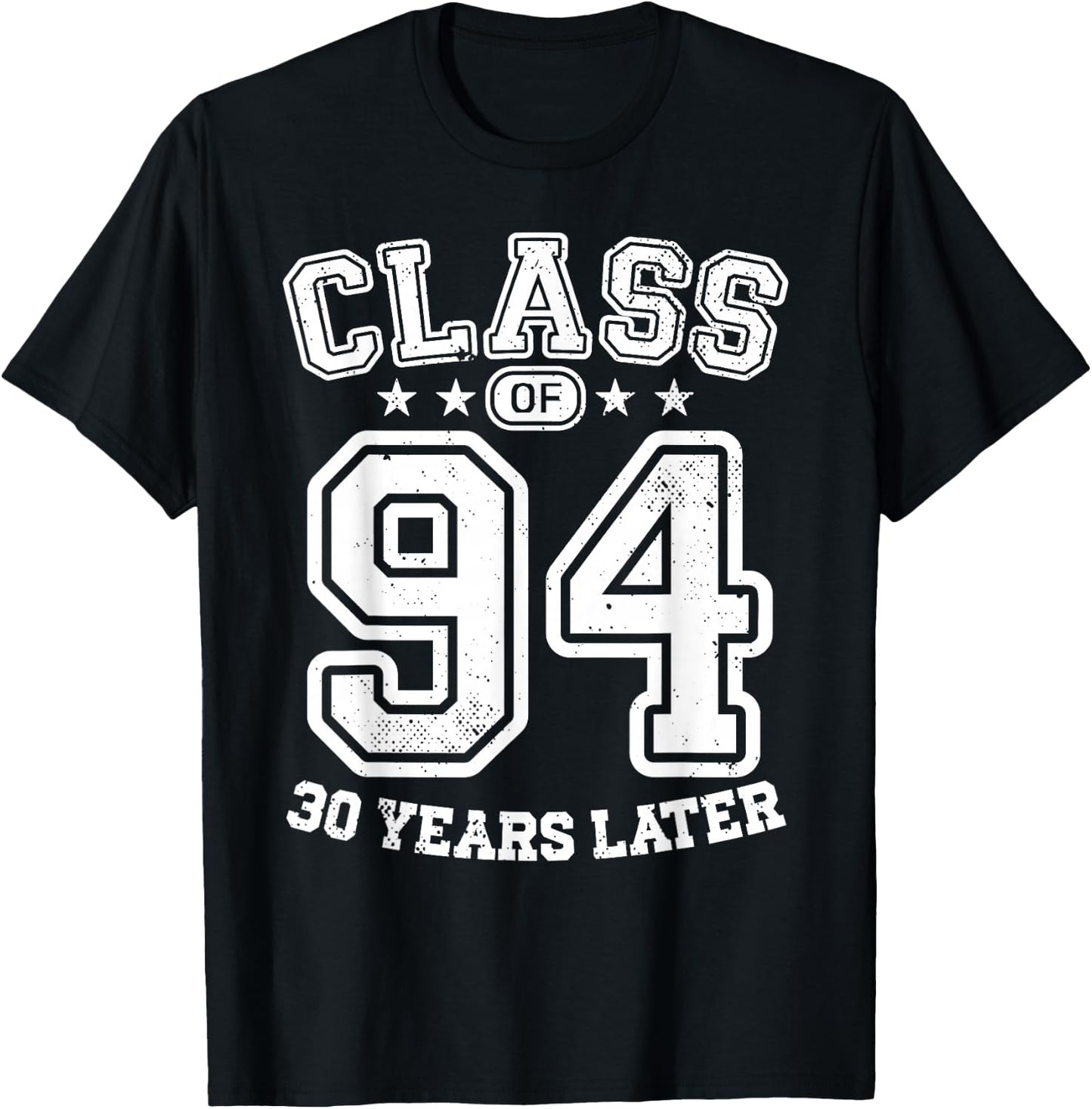 Class 94 30th High School Alumni 30 Yrs 2024 College Reunion T-Shirt - T-Shirt | Black