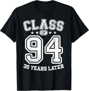 Class 94 30th High School Alumni 30 Yrs 2024 College Reunion T-Shirt - T-Shirt | Black