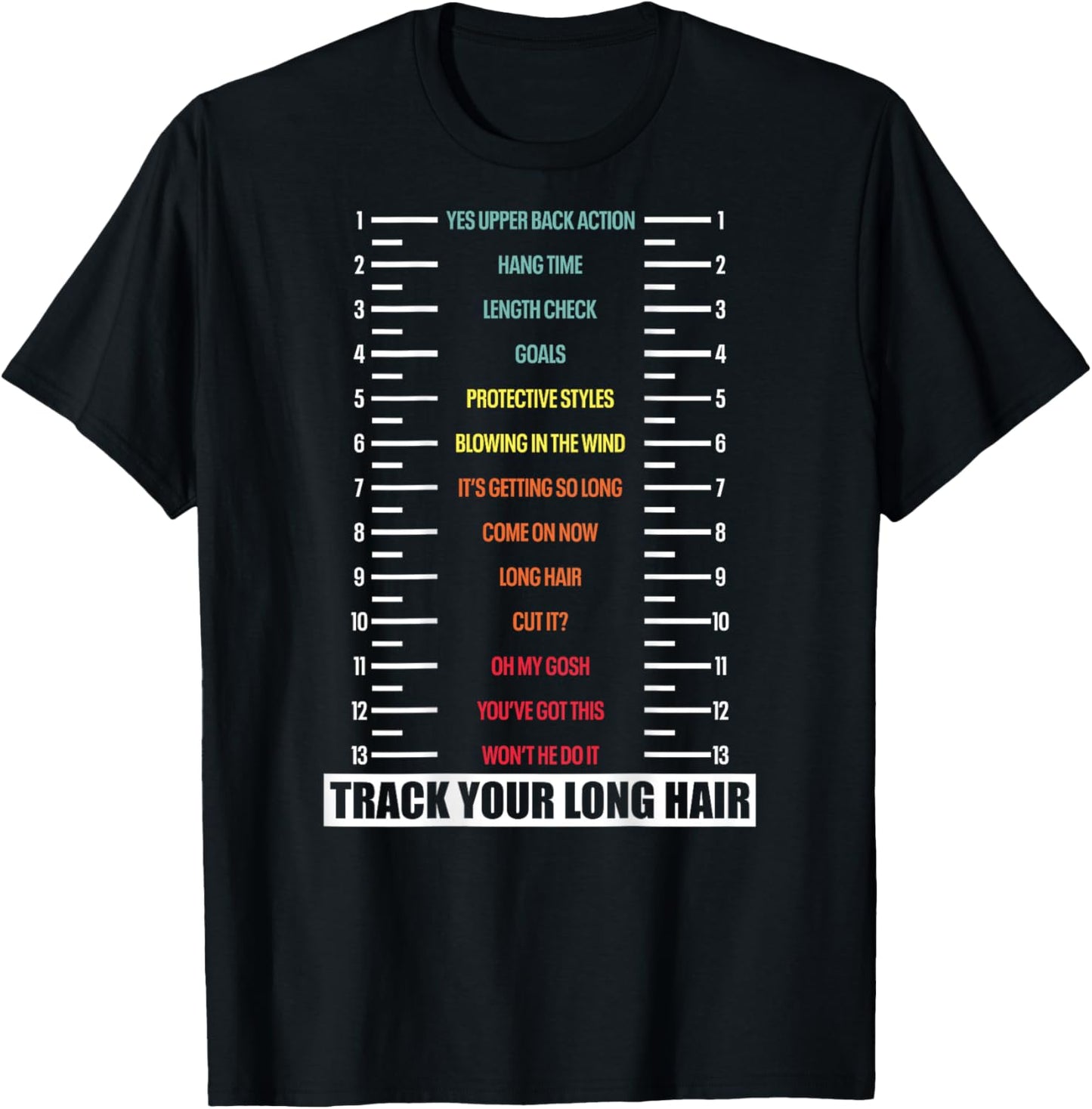 Track Your Long Natural Hair Length Check Backprint T-Shirt - T-Shirt | Black