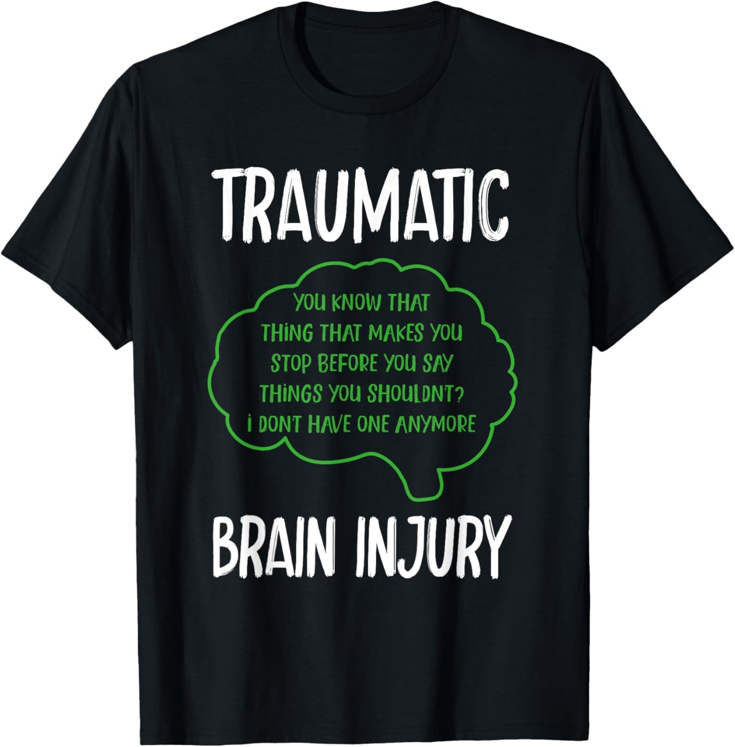 TBI Traumatic Brain Injury T-Shirt - T-Shirt | Black