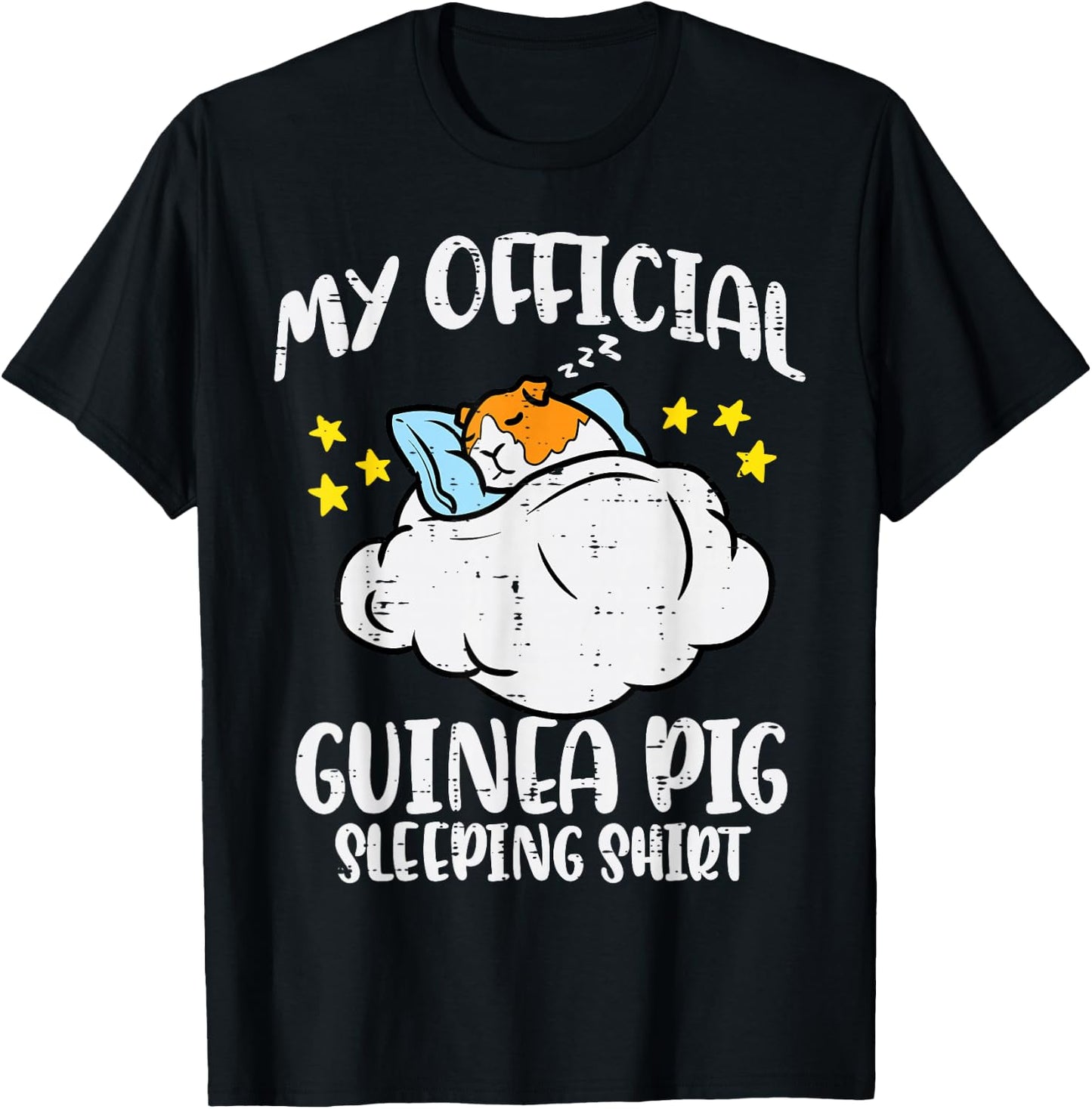 My Official Guinea Pig Sleeping Shirt Cavy Women Kids Men T-Shirt - T-Shirt | Black