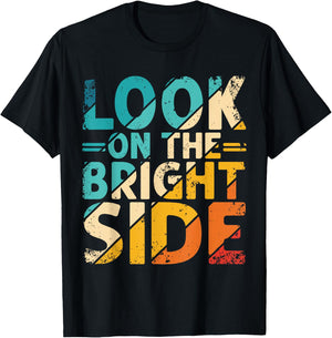 Look on the Bright Side with Colorful Inspiration T-Shirt - T-Shirt | Black