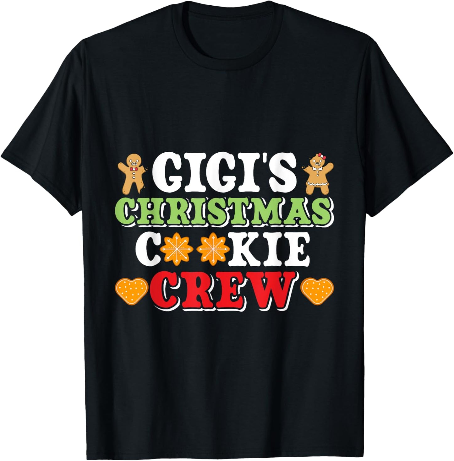 Christmas Costume GIGI'S CHRISTMAS COOKIE CREW Grandchildre T-Shirt - T-Shirt | Black