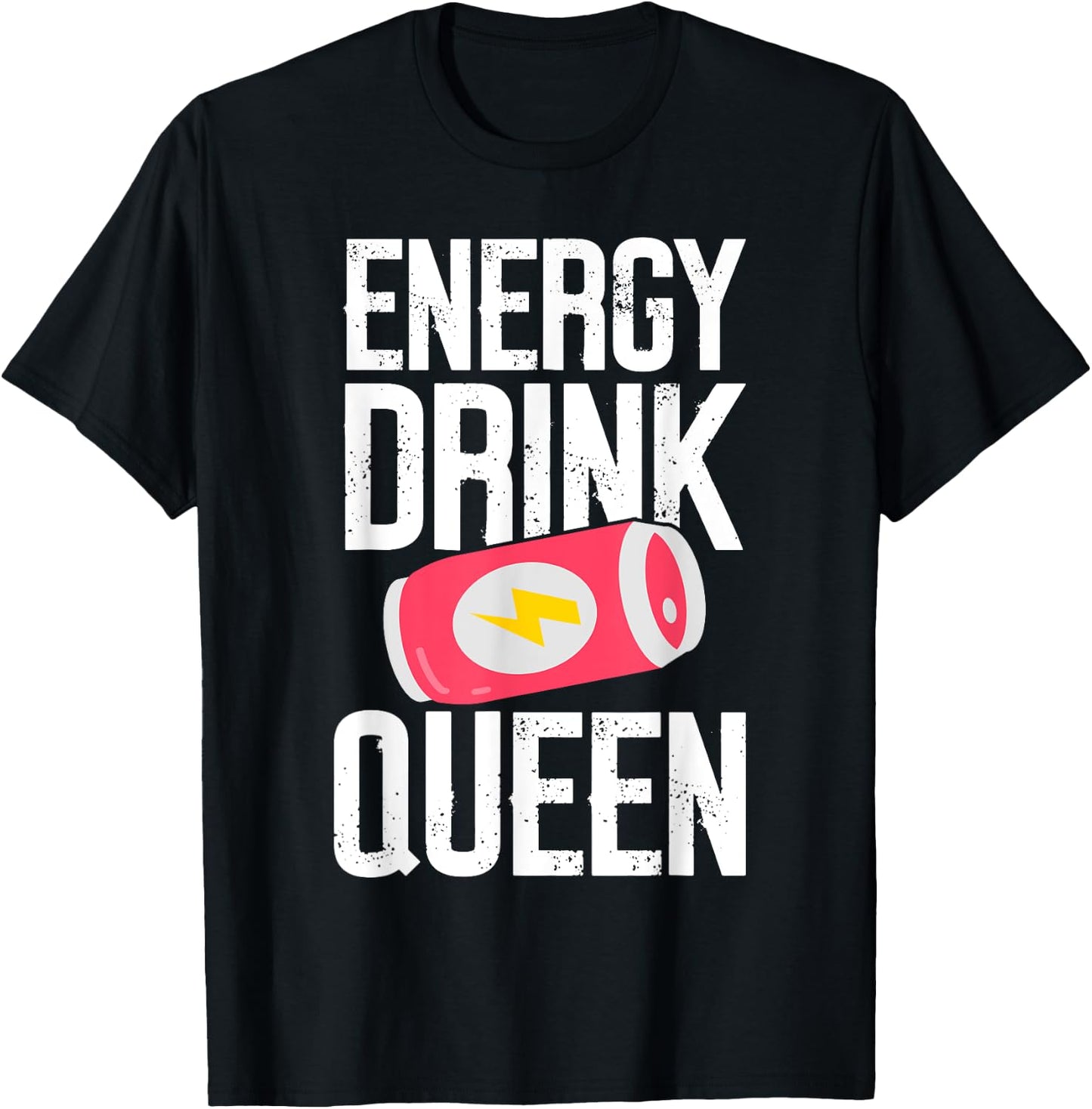 Energy Drink Queen Energy Drink , Small, Black T-Shirt - T-Shirt | Black