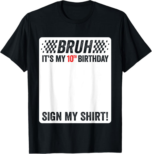 10th Birthday Sign My Shirt Boys Checkered Race Car Party T-Shirt - T-Shirt | Black