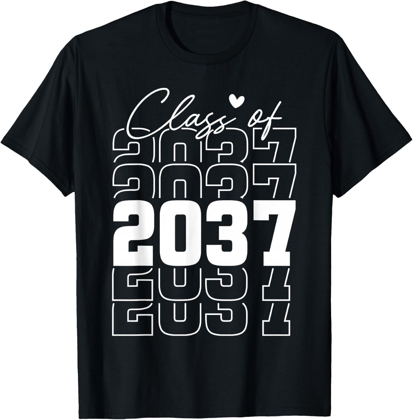 Class Of 2037 Kindergarten To Graduation T-Shirt - T-Shirt | Black
