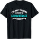 Schweenies I'm Only Talking To My Schweenie Today T-Shirt - T-Shirt | Black