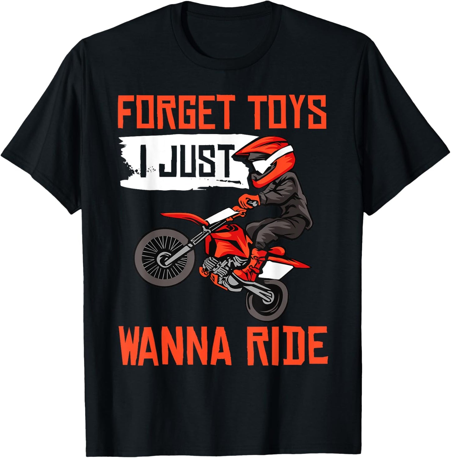 Cool Dirt Bike Gift Boys Men Funny Forget Toys Motocross T-Shirt - T-Shirt | Black
