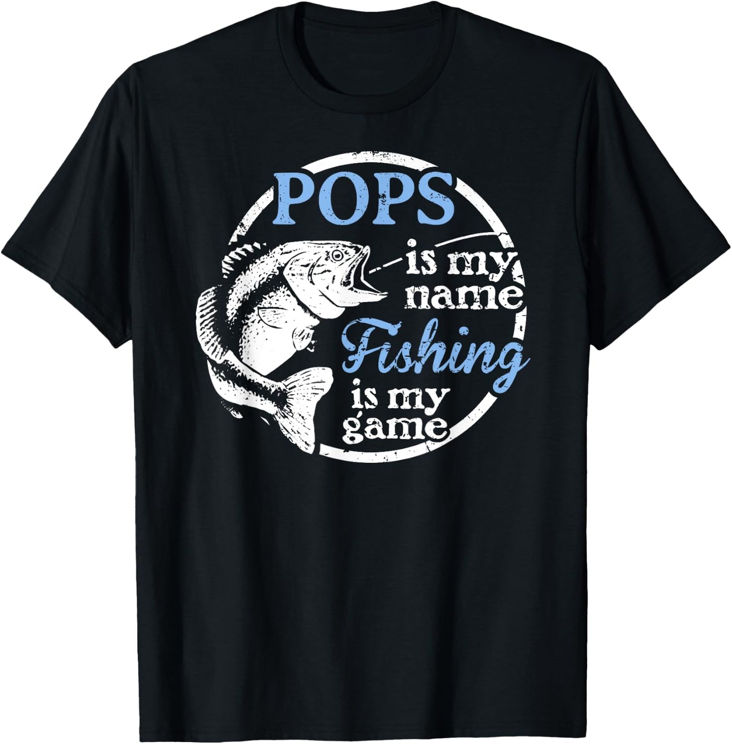 Pops - Fishing is My Game! T-Shirt - T-Shirt | Black