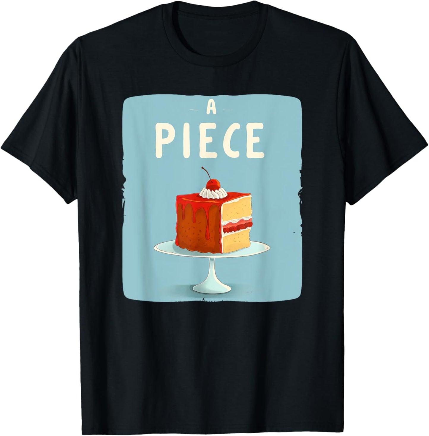 Funny Sweets Idiom Costume for Kids and Adults T-Shirt - T-Shirt | Black