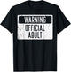18th Birthday Warning Official Adult 18 Years Old Women Men T-Shirt - T-Shirt | Black
