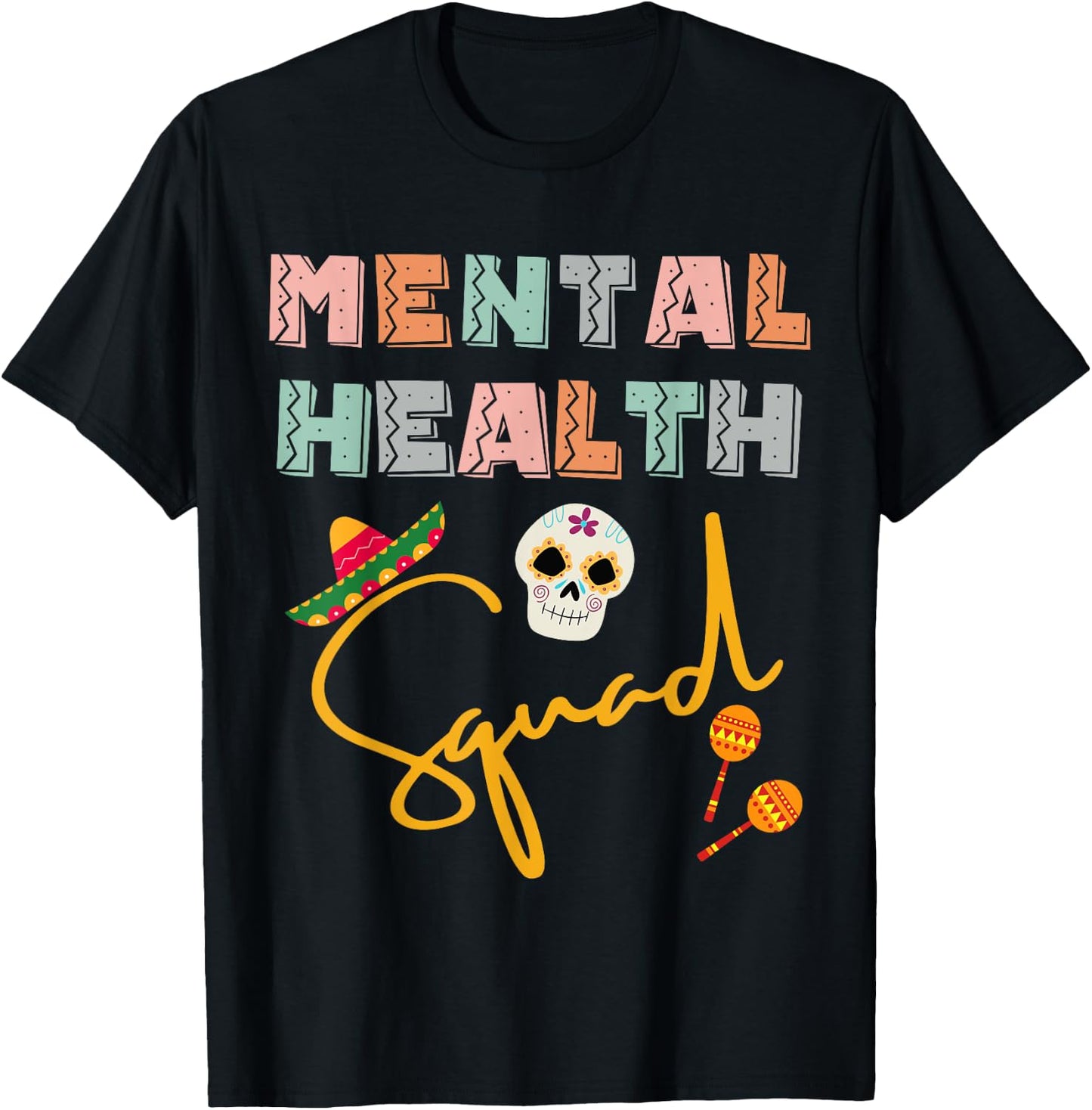 Cinco De Mayo Mental Health Squad Nurse Crew Matching T-Shirt - T-Shirt | Black