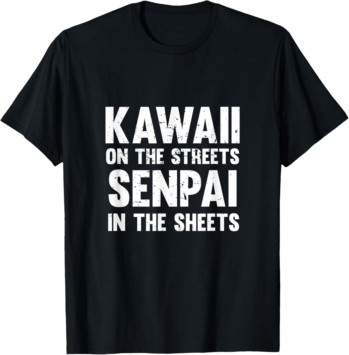 Kawaii On The Streets Senpai In The Sheets T-Shirt - T-Shirt | Black
