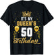It's My Queen's 50th Birthday Ideas Celebrate Adults Vintage T-Shirt - T-Shirt | Black