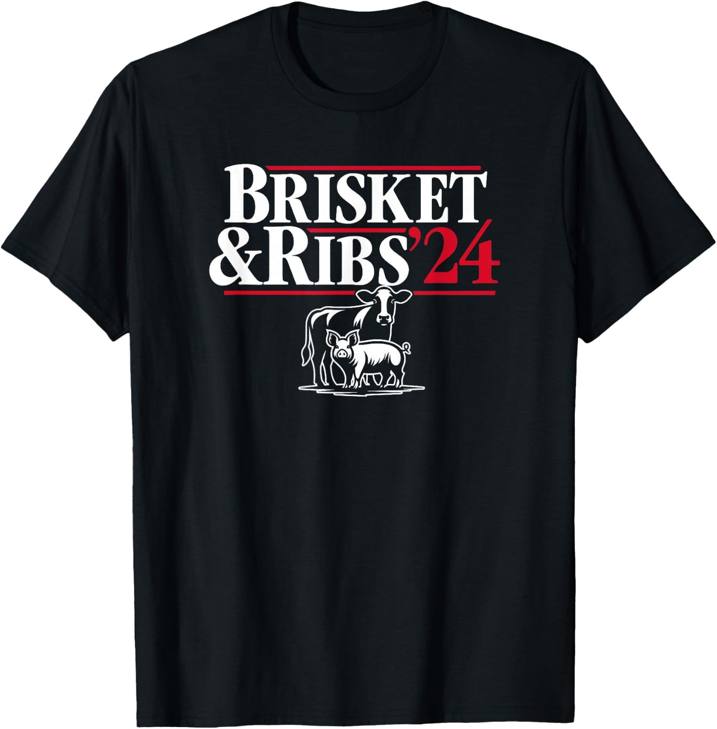 Brisket & Ribs '24 Funny Political T-Shirt - T-Shirt | Black